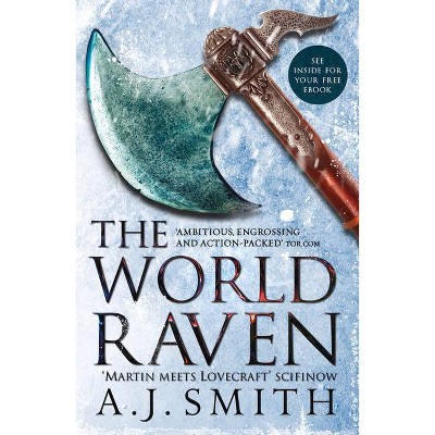 The World Raven, 4 - (Long War) by  A J Smith (Paperback)