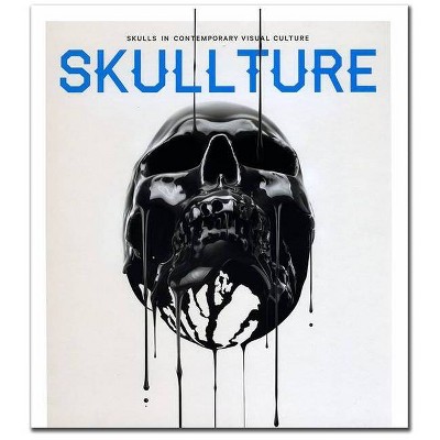 Skullture - by  Paz Dizman (Hardcover)