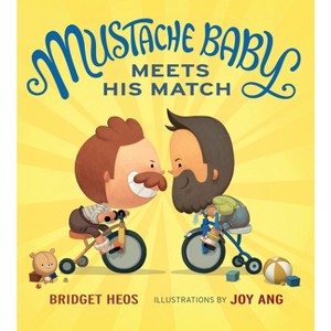 Mustache Baby Meets His Match - by Bridget Heos - 1 of 1