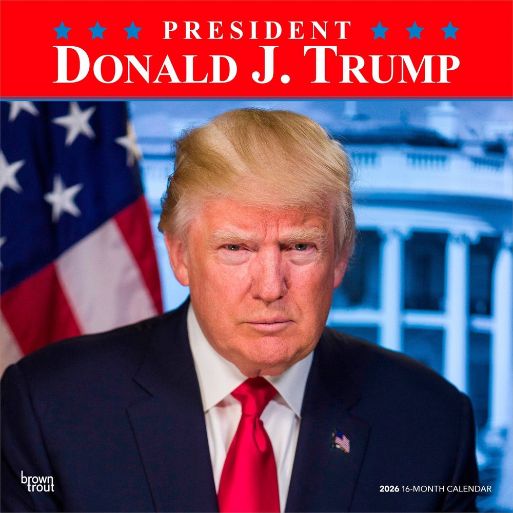 BrownTrout President Donald J. Trump 2026 12"x24" Hanging Square Wall Calendar Plastic-Free