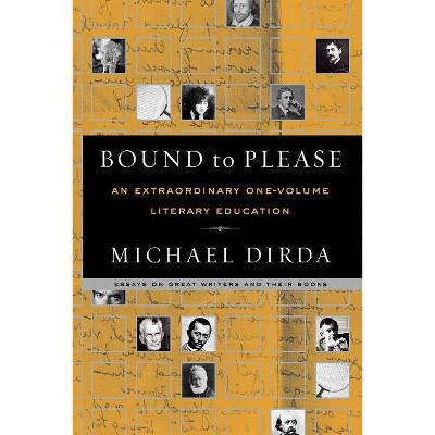 Bound to Please - by  Michael Dirda (Paperback)