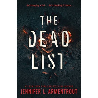 The Dead List - by  Jennifer L Armentrout (Paperback)