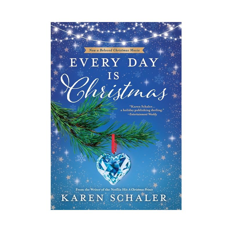 Every Day Is Christmas - by Karen Schaler, 1 of 2