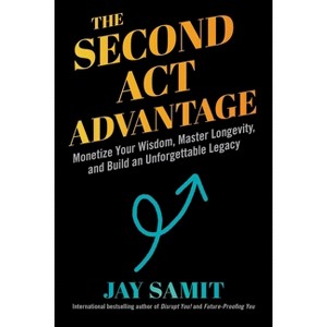Second ACT Advantage - by  Jay Samit (Hardcover) - 1 of 1