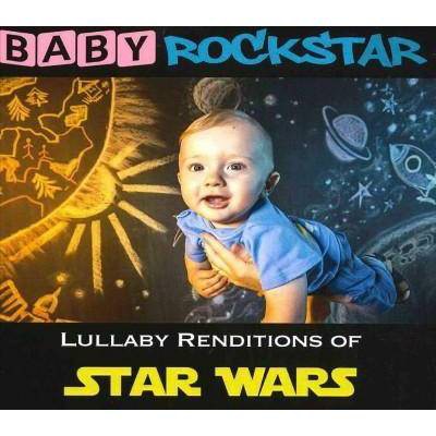 Baby Rockstar - Lullaby Renditions of Star Wars (OST) (CD)