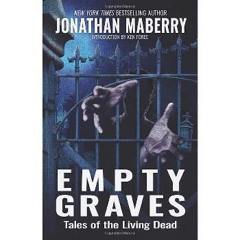 Empty Graves - by Jonathan Maberry
