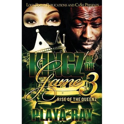 Kingz of the Game 3 - by  Playa Ray (Paperback)