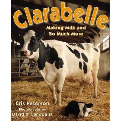 Clarabelle - by  Cris Peterson (Paperback)