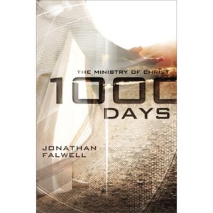 1000 Days - by  Jonathan Falwell (Paperback) - 1 of 1