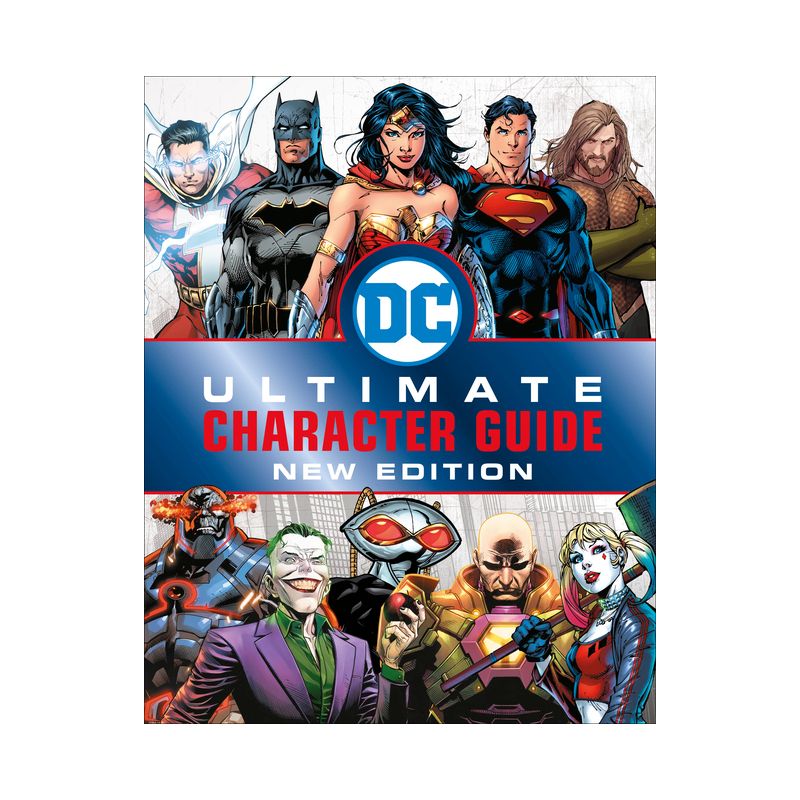 DC Comics Ultimate Character Guide, New Edition - by  Melanie Scott & DK (Hardcover), 1 of 2