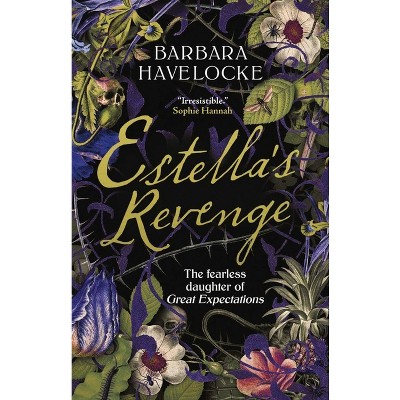 Estella's Revenge - by  Barbara Havelocke (Paperback)
