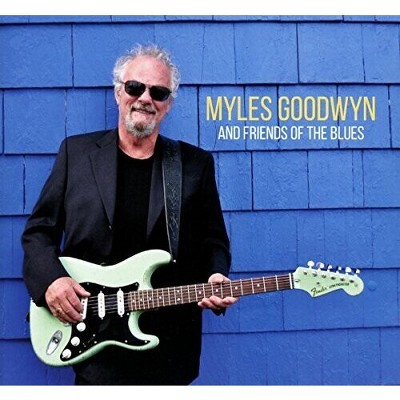 Myles Goodwyn - Myles Goodwyn and Friends of the Blues (CD)