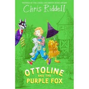 Ottoline and the Purple Fox - by  Chris Riddell (Paperback) - 1 of 1