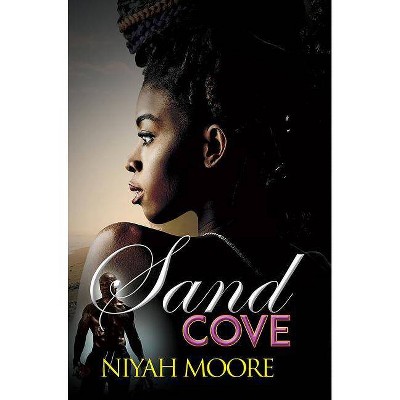 Sand Cove - by  Niyah Moore (Paperback)