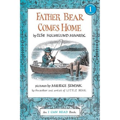 Father Bear Comes Home - (I Can Read Level 1) by  Else Holmelund Minarik (Paperback)