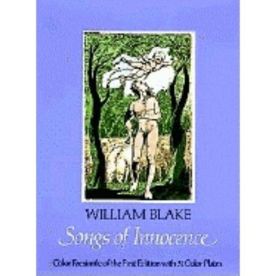 Songs of Innocence - (Dover Fine Art, History of Art) by  William Blake (Paperback)