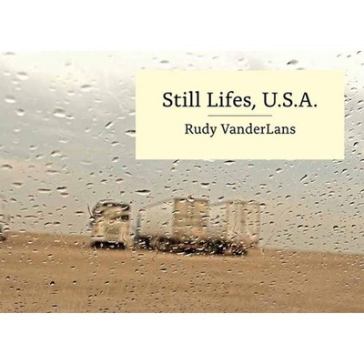 Still Lifes, U.S.A. - (Hardcover)