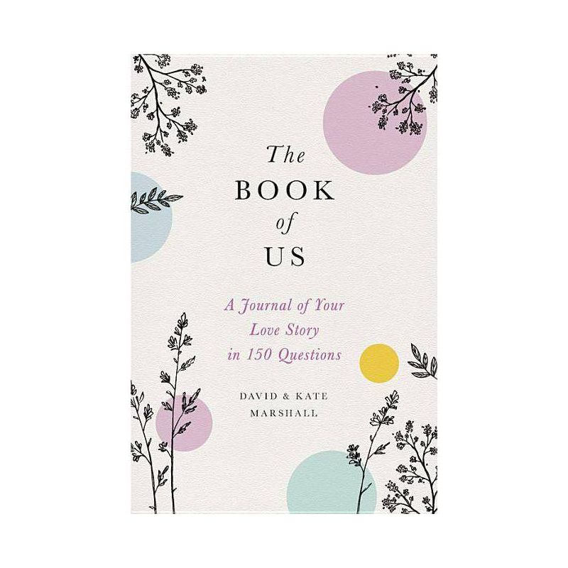 The Book of Us - by  David Marshall & Kate Marshall (Hardcover), 1 of 2