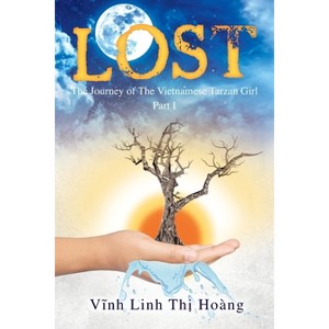 Lost - by  Vinh Linh Thi Hoang (Paperback) - 1 of 1