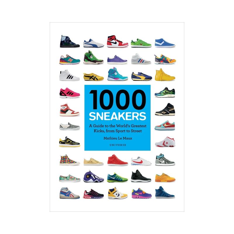 1000 Sneakers - by  Mathieu Le Maux (Paperback), 1 of 2