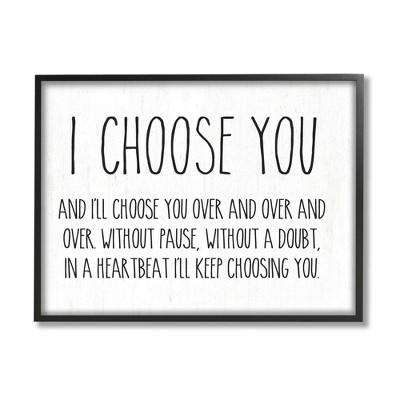 Stupell Industries I Choose You Romantic Framed Giclee Art