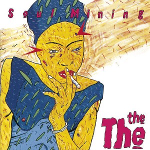 The the. - Soul Mining (30th Anniversary Deluxe Edition) (Vinyl) - 1 of 1