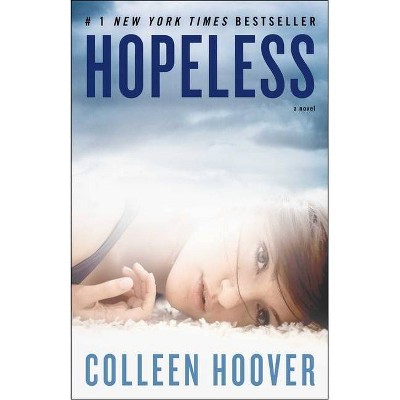 Hopeless - by  Colleen Hoover (Paperback)