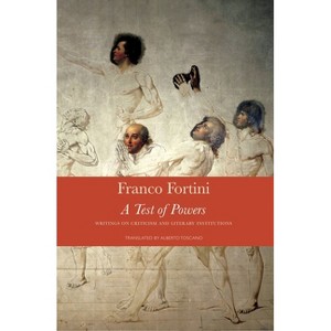 A Test of Powers - (Italian List) by  Franco Fortini (Paperback) - 1 of 1