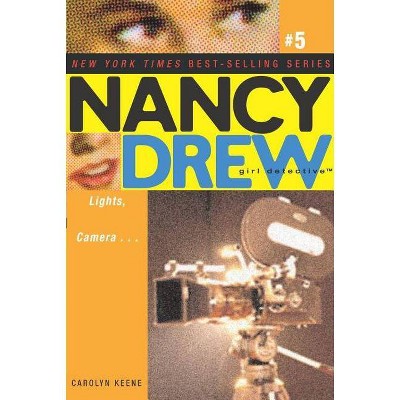 Lights, Camera... - (Nancy Drew (All New) Girl Detective) by  Carolyn Keene (Paperback)