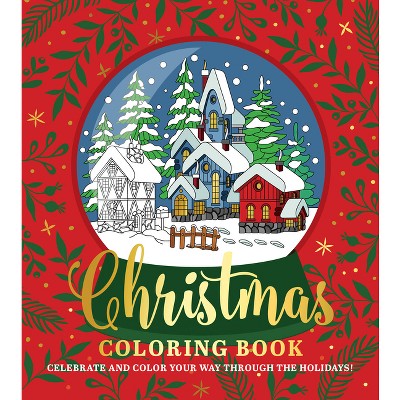 Christmas Coloring Book - (Chartwell Coloring Books) by  Editors of Chartwell Books (Paperback)