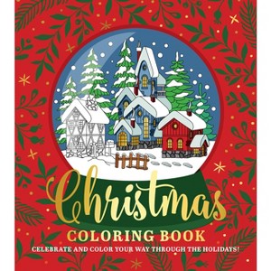 Christmas Coloring Book - (Chartwell Coloring Books) by  Editors of Chartwell Books (Paperback) - 1 of 1