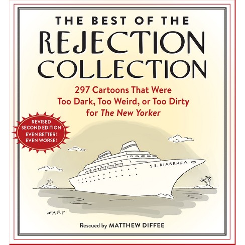 The Best of the Rejection Collection - 2nd Edition by Matthew Diffee  (Paperback)