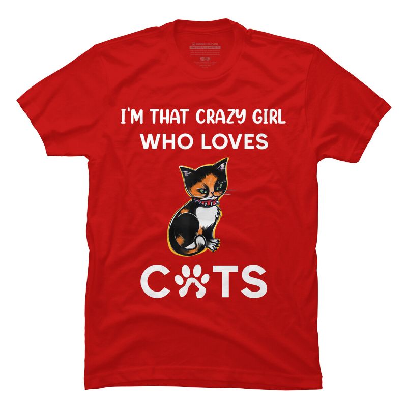 Men's Design By Humans I'm That Crazy Girl Who Loves Cats Cartoon By MeowShop T-Shirt, 1 of 3
