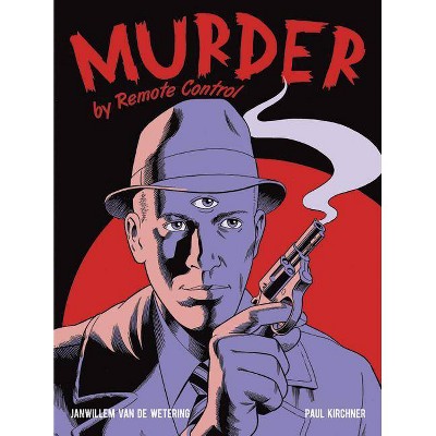 Murder by Remote Control - (Dover Graphic Novels) by  Janwillem Van De Wetering (Paperback)