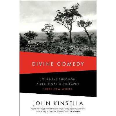 Divine Comedy - by  John Kinsella (Paperback)