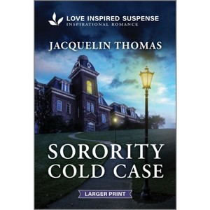 Sorority Cold Case - Large Print by  Jacquelin Thomas (Paperback) - 1 of 1