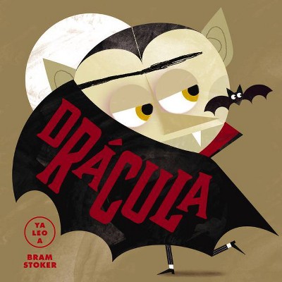 Drácula - (YA Leo A...) by  Bram Stoker (Hardcover)