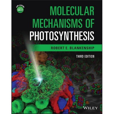 Molecular Mechanisms of Photosynthesis - 3rd Edition by  Robert E Blankenship (Paperback)