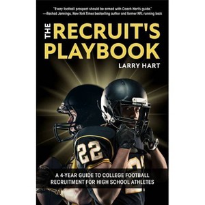 The Recruit's Playbook - by  Larry Hart (Paperback) - 1 of 1