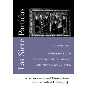 Las Siete Partidas, Volume 5 - (Middle Ages) by  S J (Paperback) - 1 of 1