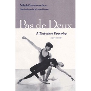 Pas de Deux - 2nd Edition by  Marian Horosko (Paperback) - 1 of 1