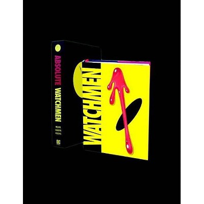 Watchmen: Absolute Edition - by  Alan Moore (Hardcover)