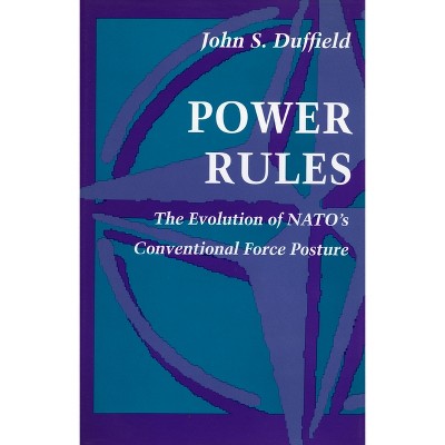 Power Rules - by  John S Duffield (Hardcover)