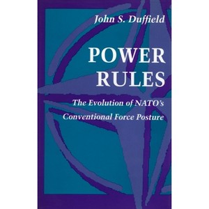 Power Rules - by  John S Duffield (Hardcover) - 1 of 1