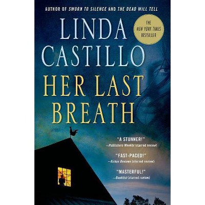 Her Last Breath - (Kate Burkholder Novels) by  Linda Castillo (Paperback)