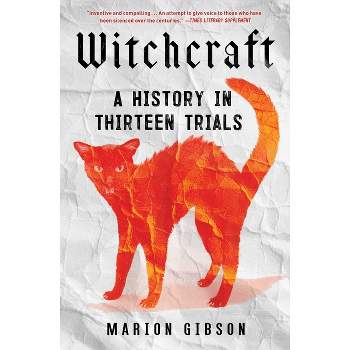 Witchcraft - by  Marion Gibson (Paperback)