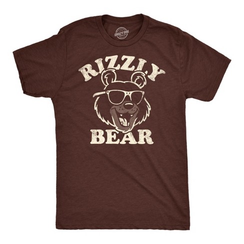 Mens Funny T Shirts Rizzly Bear Sarcastic Graphic Tee For Men Crazy Dog Men s T Shirt Brown S