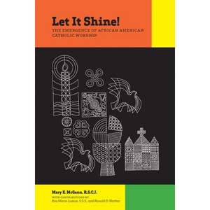 Let It Shine! - by  Mary E McGann (Paperback) - 1 of 1