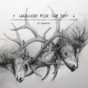 Harakiri for the Sky - III: Trauma (Vinyl) - 1 of 1