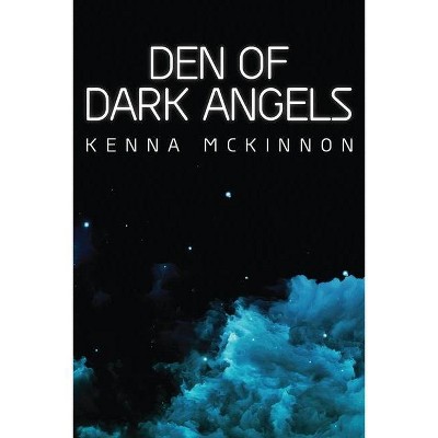 Den of Dark Angels - Large Print by  Kenna McKinnon (Paperback)